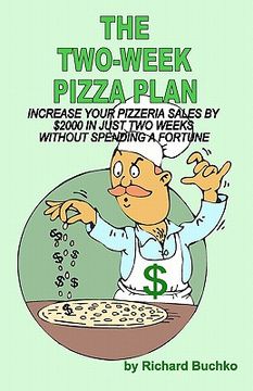 portada the two-week pizza plan (en Inglés)