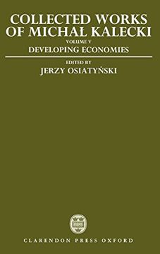 portada Collected Works of Michal Kalecki: Volume v: Developing Economies: Developing Economies vol 5 