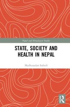 portada State, Society and Health in Nepal (in English)