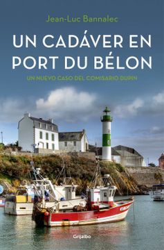 portada Un Cadaver en Port du Belon (Comisario Dupin 4) (in Spanish)