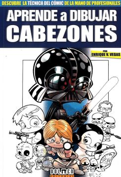 portada Aprende a Dibujar Cabezones (in Spanish)