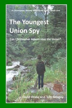 portada The Youngest Union Spy (en Inglés)