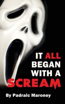 portada It all Began With a Scream (Hardback) (in English)