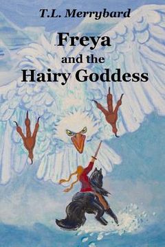 portada Freya and the Hairy Goddess (en Inglés)