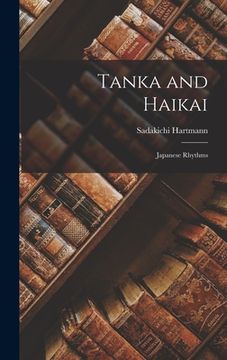 portada Tanka and Haikai: Japanese Rhythms (en Inglés)