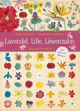 portada Lavendel, Lilie, Löwenzahn: Die Welt der Blumen (in German)