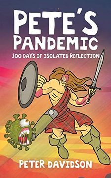 portada Pete'S Pandemic: 100 Days of Isolated Reflection (en Inglés)
