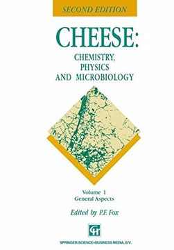 portada Cheese: Chemistry, Physics and Microbiology: Volume 1 General Aspects (in English)