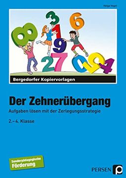 portada Der Zehnerübergang: Aufgaben Lösen mit der Zerlegungsstrategie (en Alemán)
