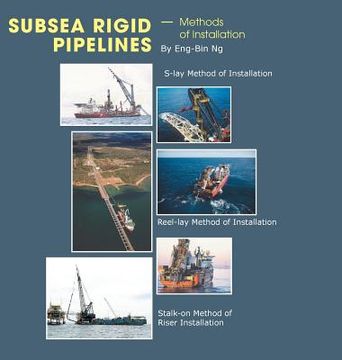portada Subsea Rigid Pipelines - Methods of Installation (en Inglés)