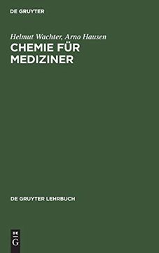 portada Chemie fã â¼r Mediziner (de Gruyter Lehrbuch) (German Edition) [Hardcover ] (en Alemán)