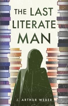 portada The Last Literate Man (in English)