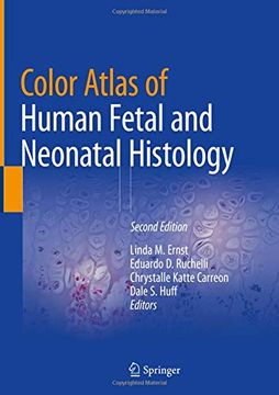 portada Color Atlas of Human Fetal and Neonatal Histology (en Inglés)