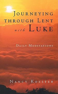 portada journeying through lent with luke (en Inglés)