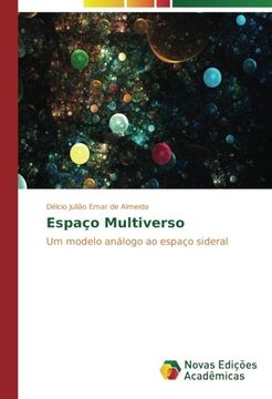 portada Espaço Multiverso: Um modelo análogo ao espaço sideral