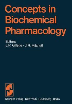 portada concepts in biochemical pharmacology: part 3 (en Inglés)