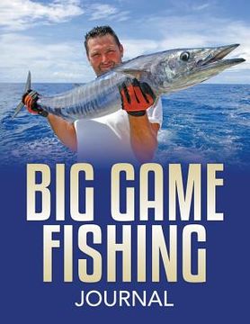portada Big Game Fishing Journal