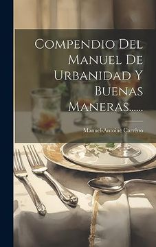 portada Compendio del Manuel de Urbanidad y Buenas Maneras.