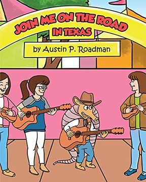 portada Join me on the Road: In Texas (en Inglés)