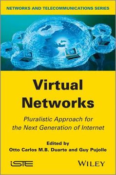 portada Virtual Networks: Pluralistic Approach for the Next Generation of Internet