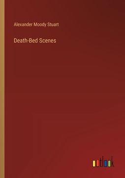 portada Death-Bed Scenes (in English)
