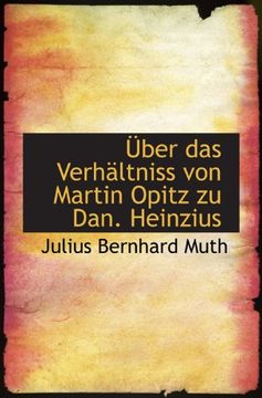 portada Über das Verhältniss von Martin Opitz zu Dan. Heinzius