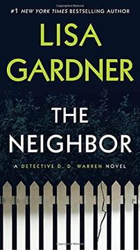 portada The Neighbor: A Detective d. D. Warren Novel: 3 (en Inglés)