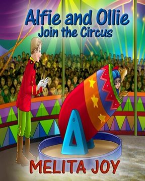 portada Alfie and Ollie Join the Circus (en Inglés)