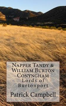 portada Napper Tandy & William Burton Conyngham: Lords of Burtonport (in English)