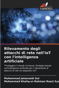 portada Rilevamento degli attacchi di rete nell'IoT con l'intelligenza artificiale (in Italian)