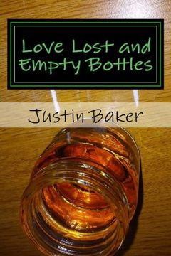 portada Love Lost and Empty Bottles