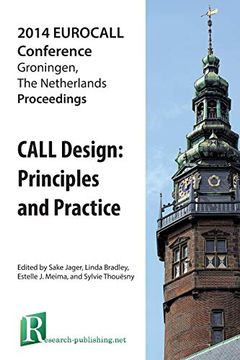 portada Call Design: Principles and Practice - Proceedings of the 2014 Eurocall Conference, Groningen, the Netherlands (en Inglés)