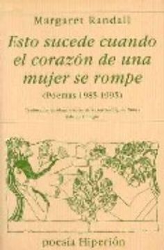 portada Esto Sucede Cuando el Corazón de una Mujer se Rompe (Poemas 1985-1995) (in Spanish)