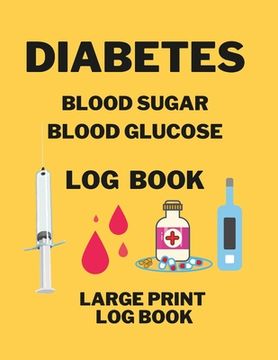 portada Diabetes Blood Sugar Blood Glucose Log Book (en Inglés)