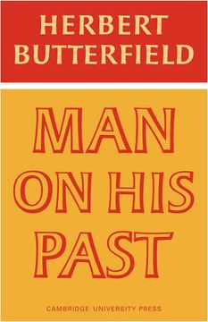 portada Man on his Past (The Wiles Lectures) (en Inglés)