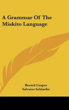 portada a grammar of the miskito language (in English)
