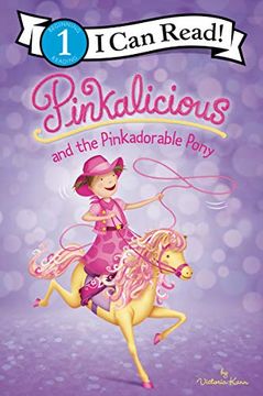 portada Pinkalicious and the Pinkadorable Pony (Pinkalicious: I can Read! , Level 1) 