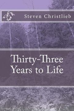 portada Thirty-Three Years to Life