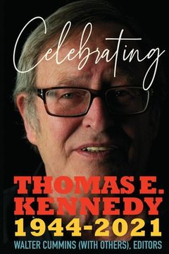 portada Celebrating Thomas E. Kennedy (en Inglés)