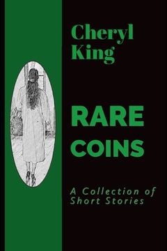 portada Rare Coins: A Collection of Short Stories (en Inglés)