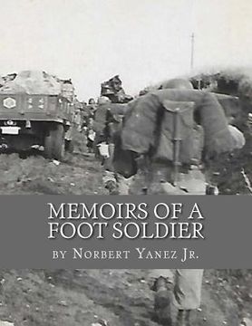 portada Memoirs of a Foot Soldier (en Inglés)