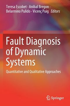 portada Fault Diagnosis of Dynamic Systems: Quantitative and Qualitative Approaches (en Inglés)