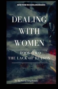 portada Dealing With Women The Lack of Reason (in English)