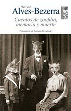 portada Cuentos de Zoofilia, Memoria y Muerte (in Spanish)