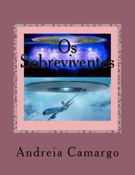 portada Os Sobreviventes: Seres de Luz (Portuguese Edition)
