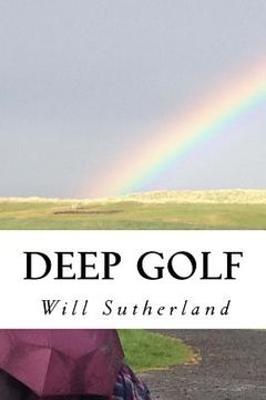 portada Deep Golf: Thoughts of a Golfing Guru (en Inglés)