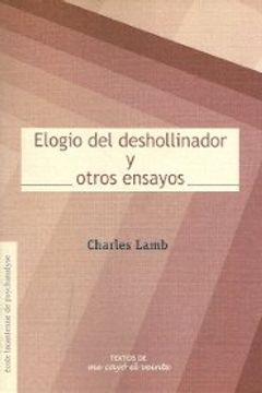 portada Elogio del Deshollinador y Otros Ensayos (in Spanish)
