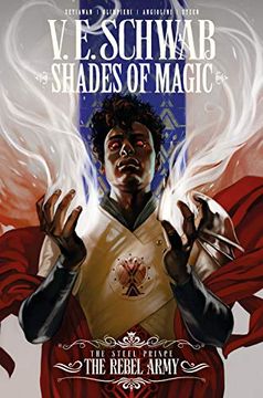portada Shades of Magic: The Steel Prince the Rebel Army (en Inglés)