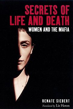 portada Secrets of Life and Death: Women and the Mafia (in English)