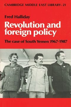 portada Revolution and Foreign Policy: The Case of South Yemen, 1967-1987 (Cambridge Middle East Library) 